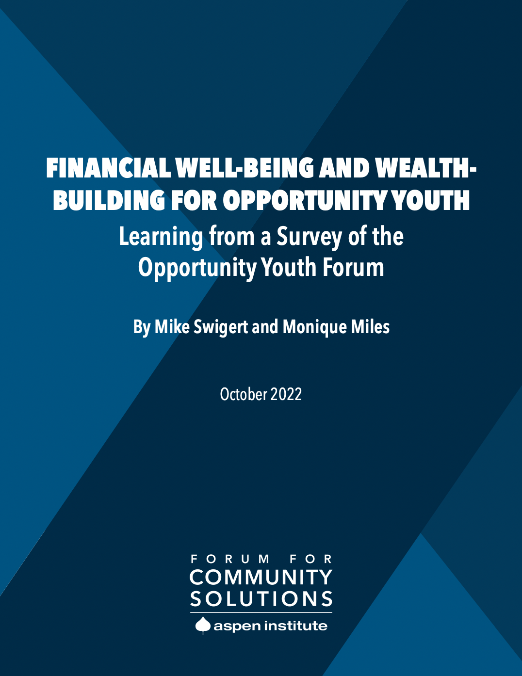 Financial WellBeing and WealthBuilding for Opportunity Youth The